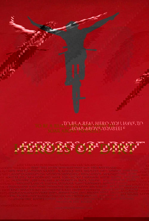 Heroes of Dirt (2015)