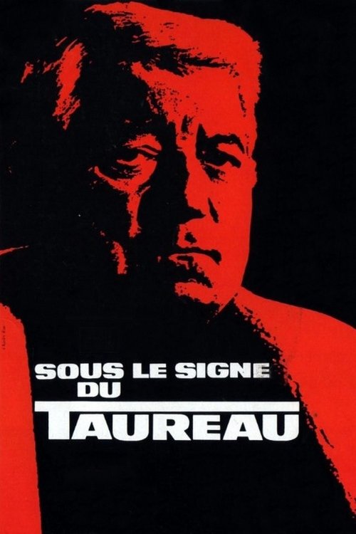 Sous le signe du taureau