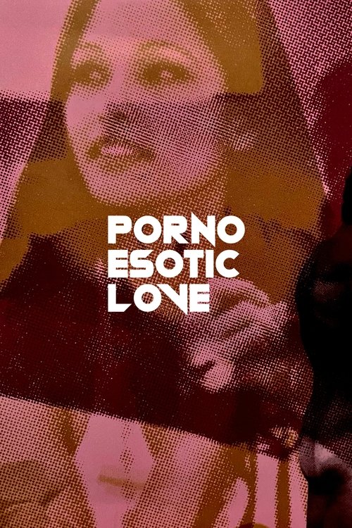 Porno Esotic Love (1980)