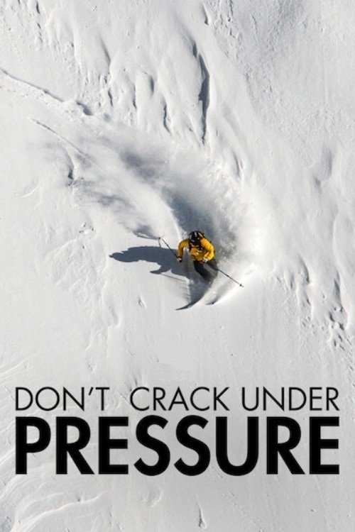 La nuit de la glisse : Don't Crack Under Pressure