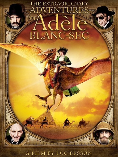 Les Aventures extraordinaires d'Adèle Blanc-Sec