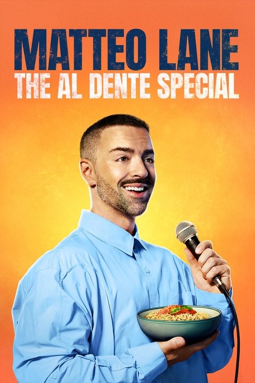 Matteo Lane: The Al Dente Special (2025)