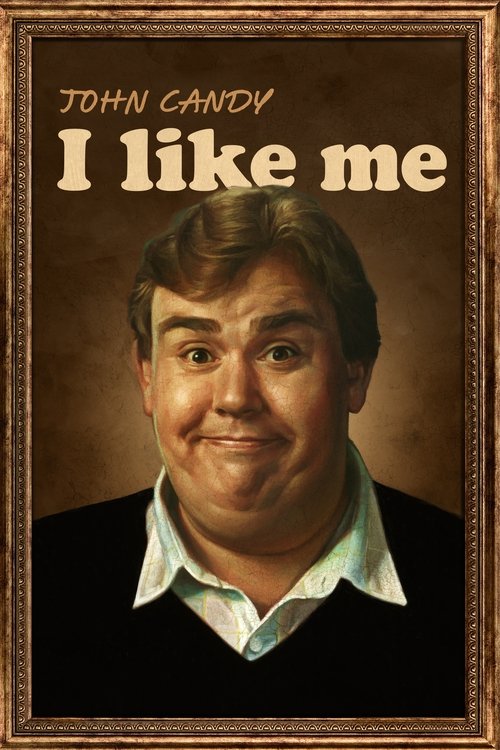 John Candy: I Like Me