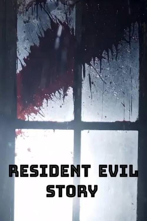Resident Evil Story (2024)