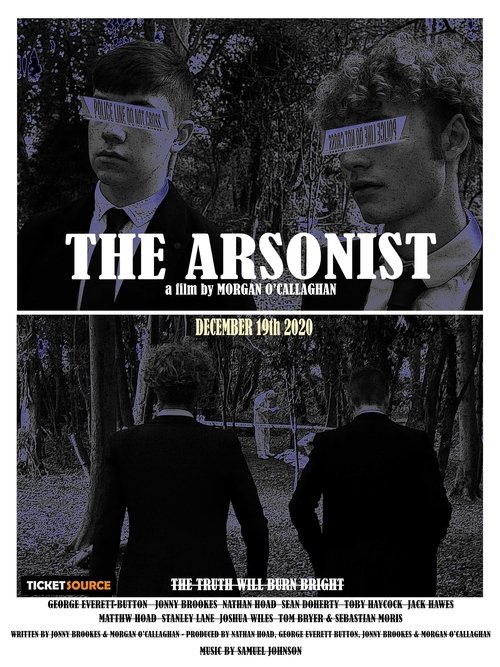 The Arsonist