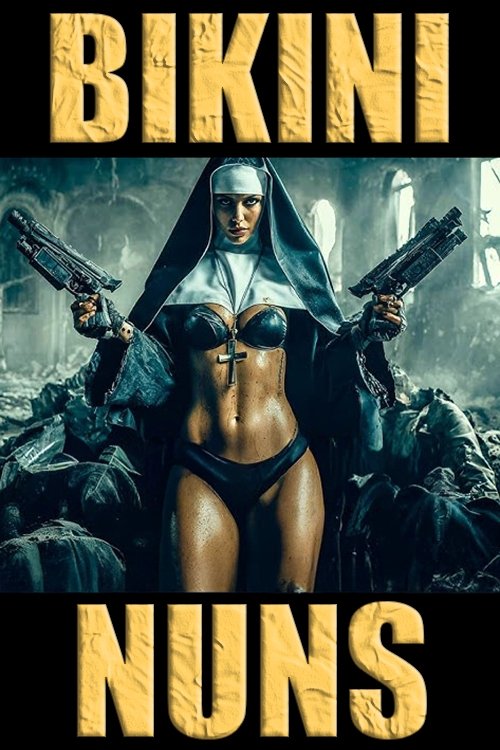 Bikini Nuns (2025)