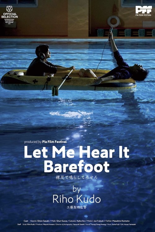 Let Me Hear It Barefoot